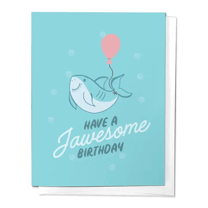 Have A Jawsome Birthday Shark Cute Congrats Greeting Card