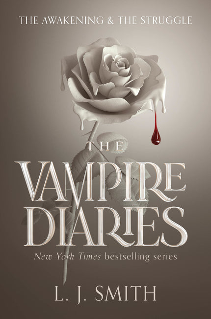 The Vampire Diaries: The Awakening and the Struggle (Vampire Diaries)