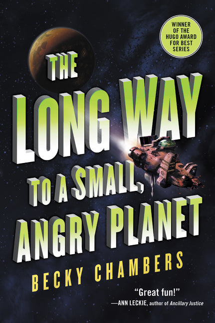 The Long Way to a Small, Angry Planet  (Wayfarers #1)