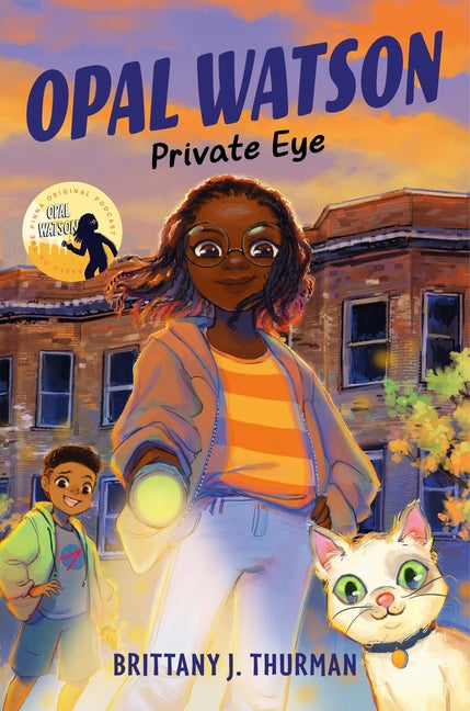 Opal Watson: Private Eye (Opal Watson #1)