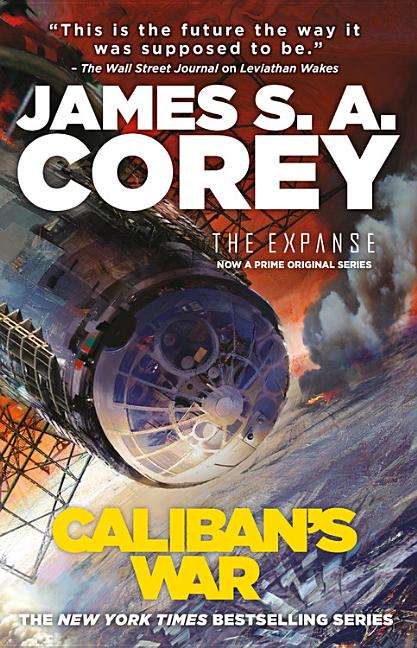 Caliban's War (Expanse #2)