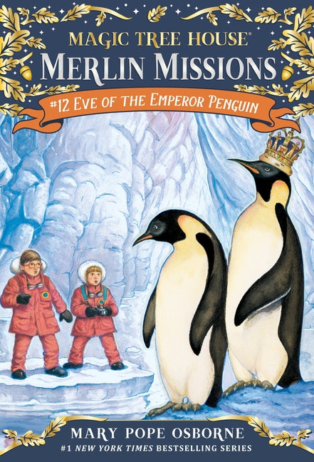 Eve of the Emperor Penguin (Merlin Missions #12)