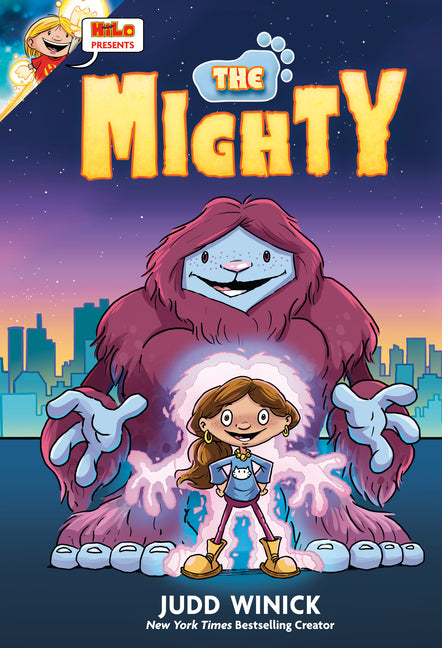 Hilo Presents: The Mighty: A Graphic Novel