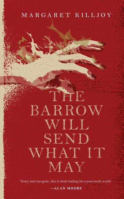 The Barrow Will Send What It May (Danielle Cain #2)