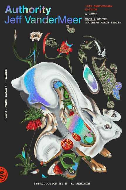Authority: A Novel (10th Anniversary Edition) (Southern Reach #2)