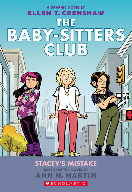 Stacey's Mistake: A Graphic Novel (the Baby-Sitters Club #14):