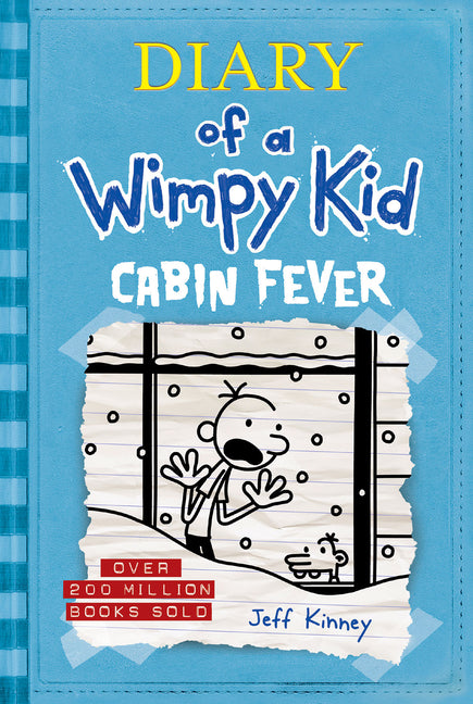 Cabin Fever Diary of a Wimpy Kid #6