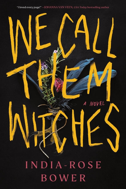 We Call Them Witches