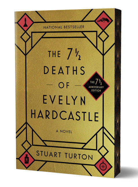 The 7 1/2 Deaths of Evelyn Hardcastle (7 1/2 Anniversary Edition)