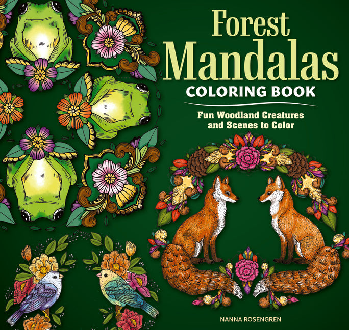 Forest Mandalas Coloring Book: Fun Woodland Creatures and Scenes to Color