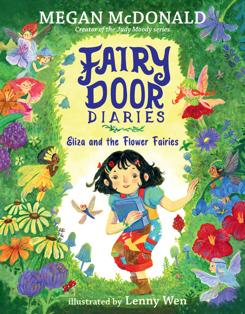 Fairy Door Diaries: Eliza and the Flower Fairies (Fairy Door Diaries)