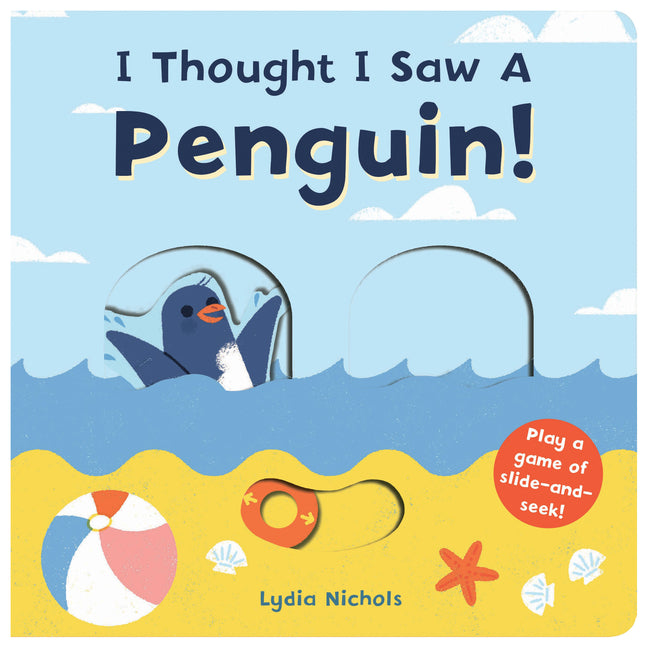 I Thought I Saw a Penguin! (I Thought I Saw)