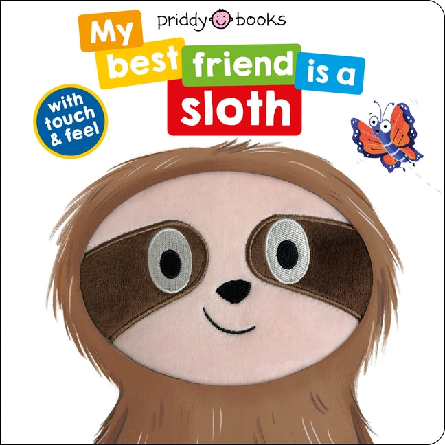 My Best Friend: Is a Sloth (My Best Friend Is a)