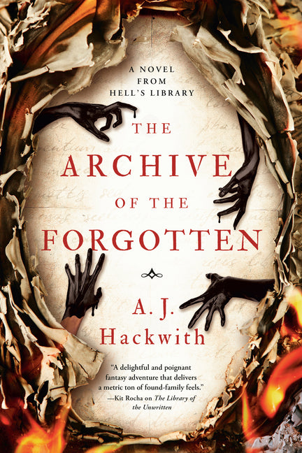 The Archive of the Forgotten (Novel from Hell's Library #2)