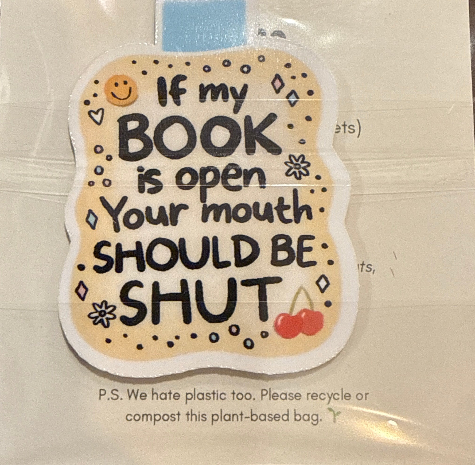 If My Book is Open Magnetic Bookmark