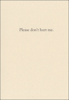 Please Don't Hurt Me Card