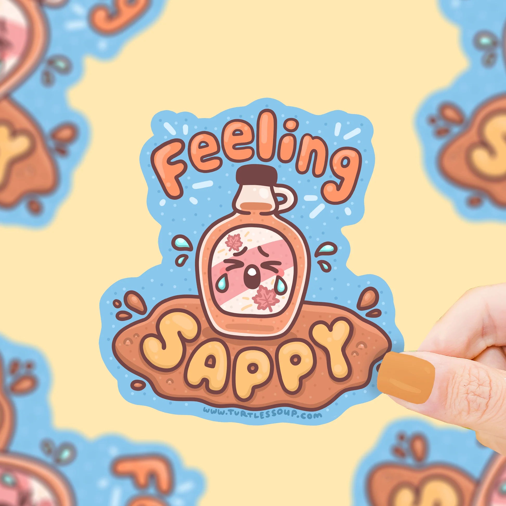 Feeling Sappy Maple Syrun Vinyl Sticker