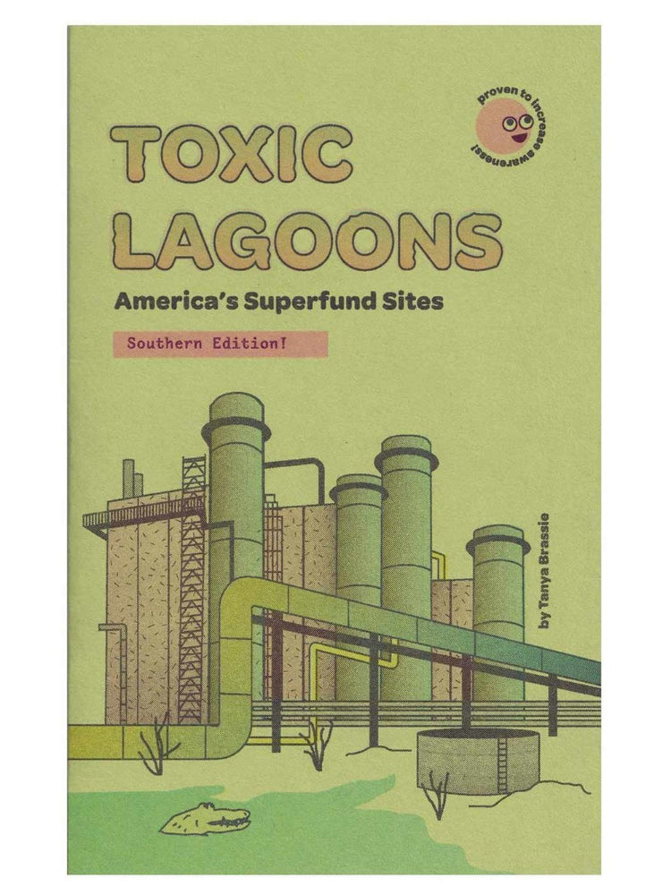 Toxic Lagoons: Southern