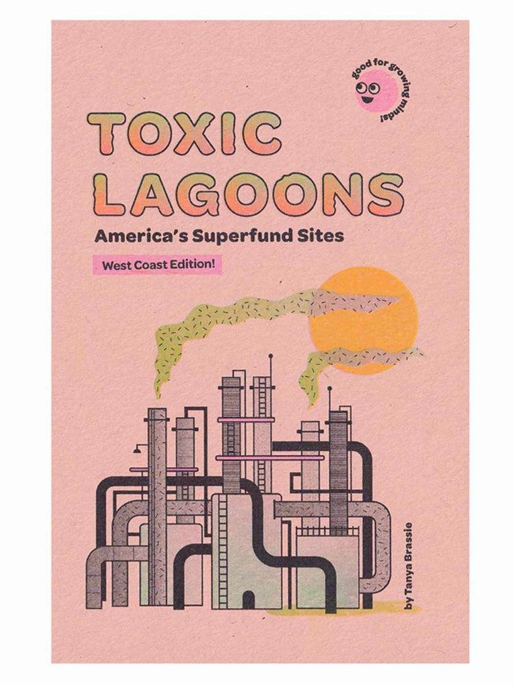 Toxic Lagoons: West Coast Edition