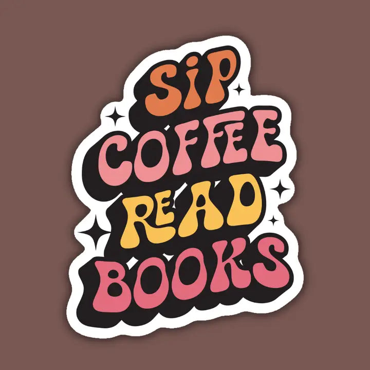 Sip Coffee Read Books