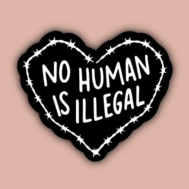 No Human is Illegal