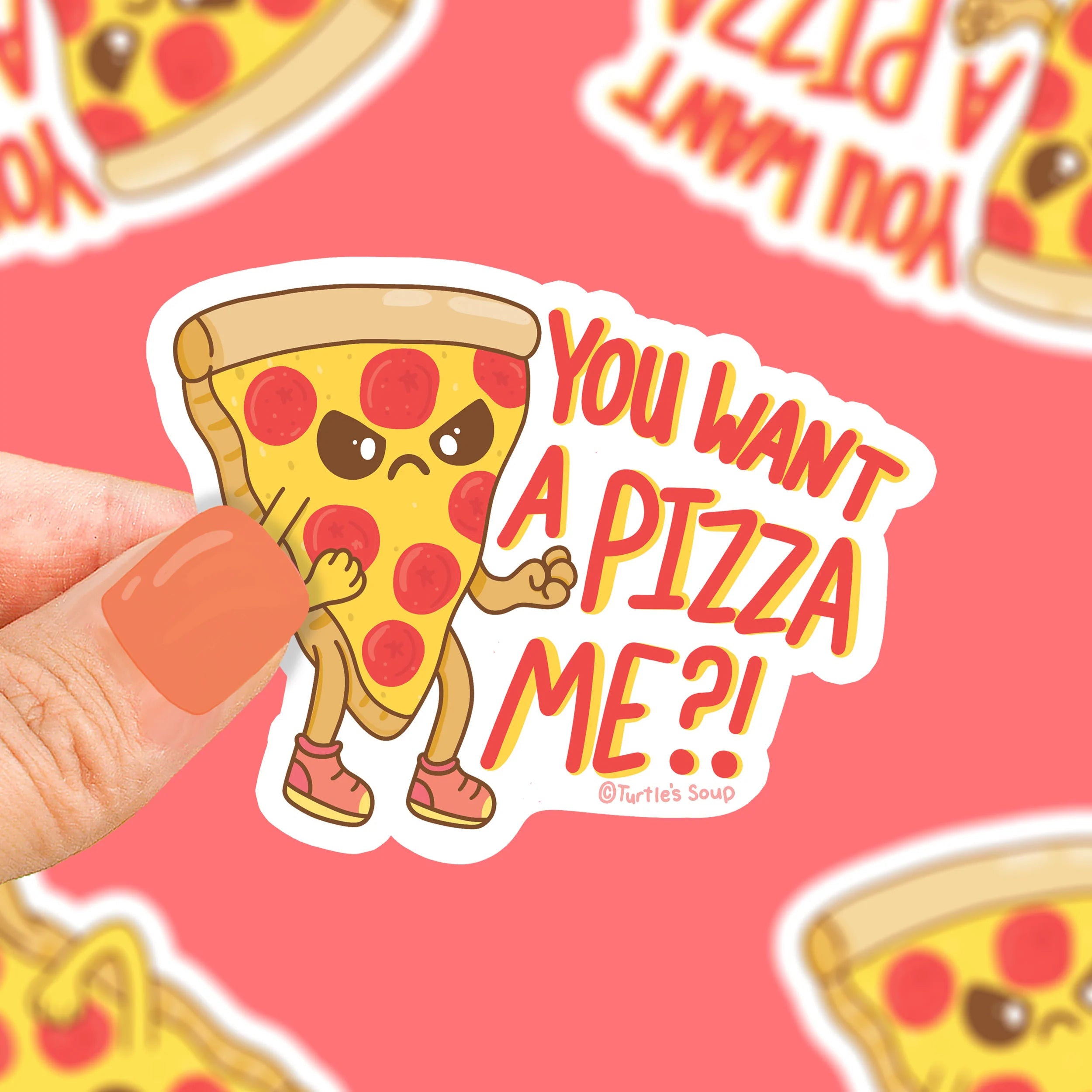 You Want a Pizza Me?! Sticker